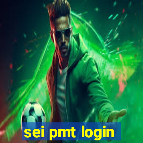 sei pmt login